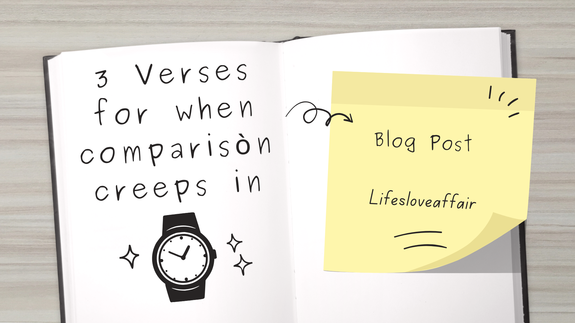 3 Verses to remember when Comparison creeps in