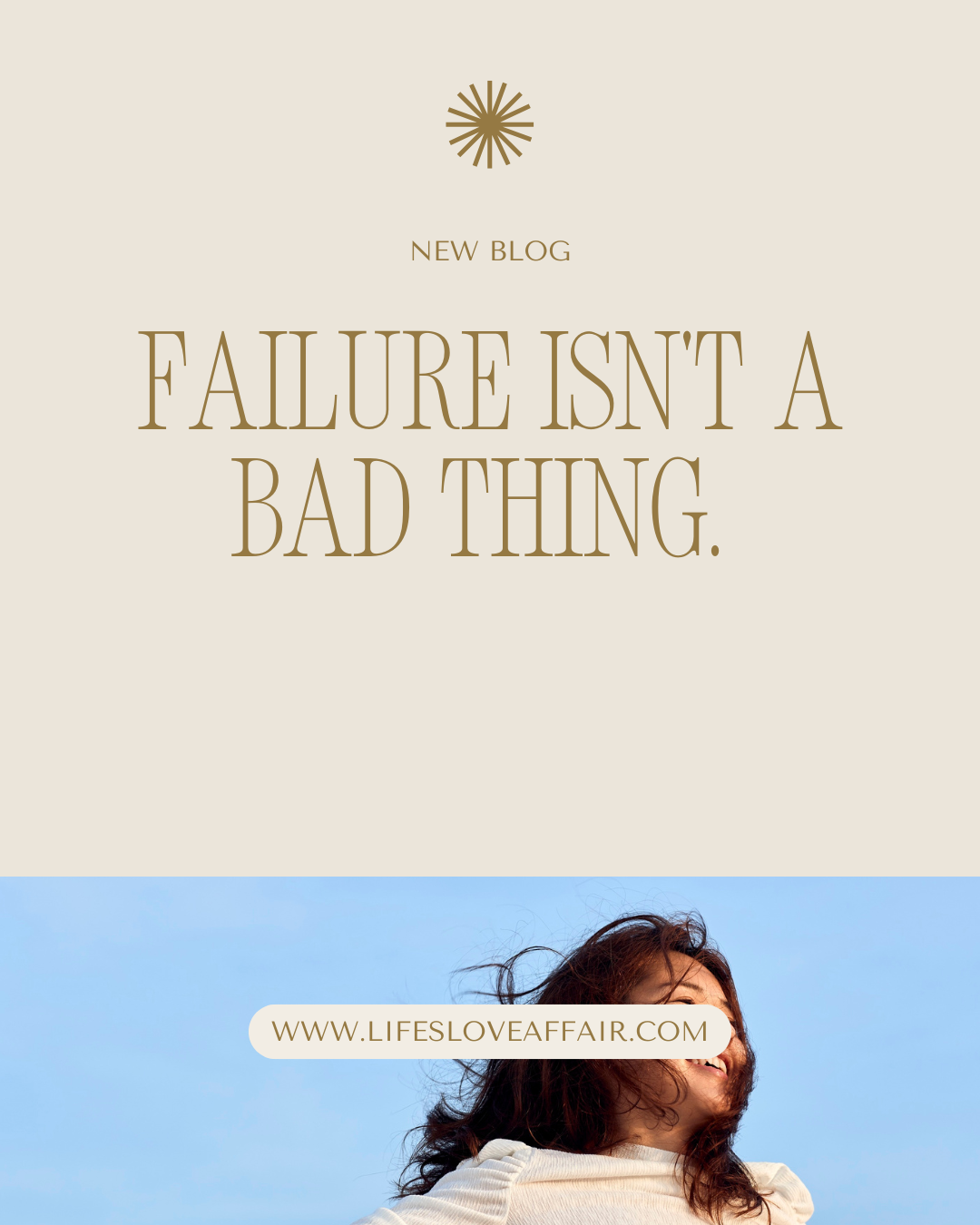 Failure isn’t always a Bad thing.