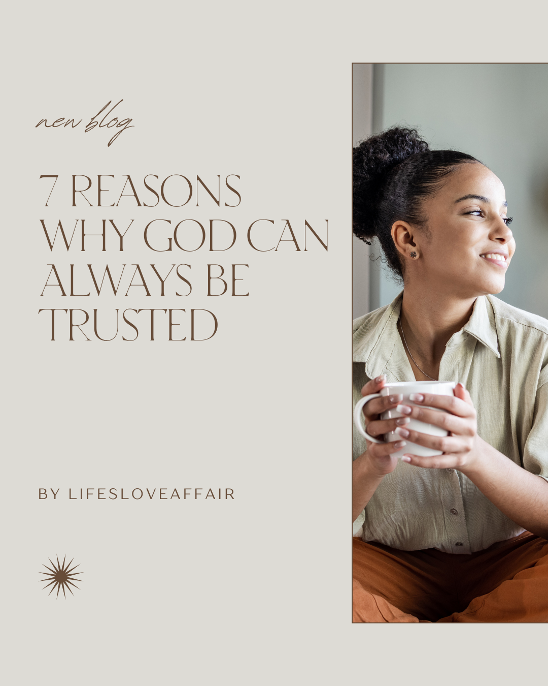 7 reasons God can be trusted